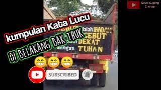 kumpulan Tulisan Kata Lucu Di Belakang Bak Truk