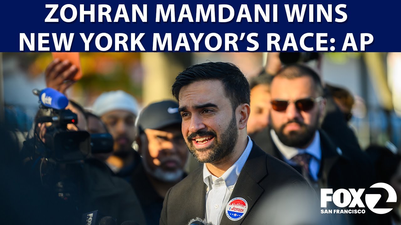 Zohran Mamdani wins New York City mayor's race, AP projects | KTVU ...