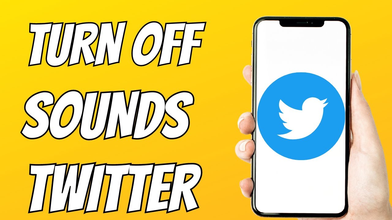 How To Turn Off Sounds On Twitter App YouTube