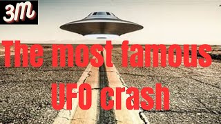 The Roswell UFO Crash. Still a mystery!