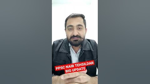 PPSC NAIB TEHSILDAR BIG UPDATE