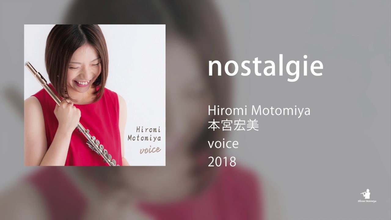 Watch Hiromi Motomiya "nostalgie" Japanese flute music with piano 笛人本宮宏美 (Official Audio) on YouTube Watch Hiromi Motomiya "nostalgie" Japanese flute music with piano 笛人本宮宏美 (Official Audio) on YouTube