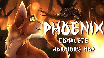 🔥 【PHOENIX: COMPLETE WARRIOR CATS MAP】 🔥