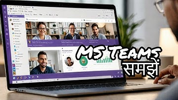 What Is Microsoft Teams |  What Is Microsoft Teams and How Does It Work | PART 1 | HINDI
