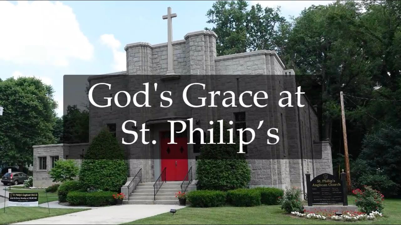 God's Grace at St. Philip's YouTube