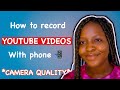 SECRET TO RECORDING YOUTUBE VIDEOS ON YOUR PHONE 2020 &amp; GET CAMERA QUALITY 😱 (TIPS &amp; TRICKS)