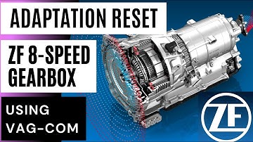 ZF 8HP ADAPTATIONS RESET / ERASE using VAG-COM (VCDS)