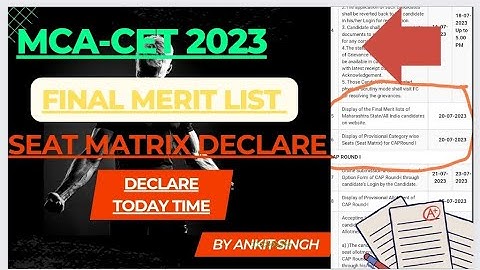 CAP ROUND 1 FINAL MERIT LIST/SEAT MATRIX DECLARE TIME CET CELL 📱 MCA-CET 2023 #mcacet2023