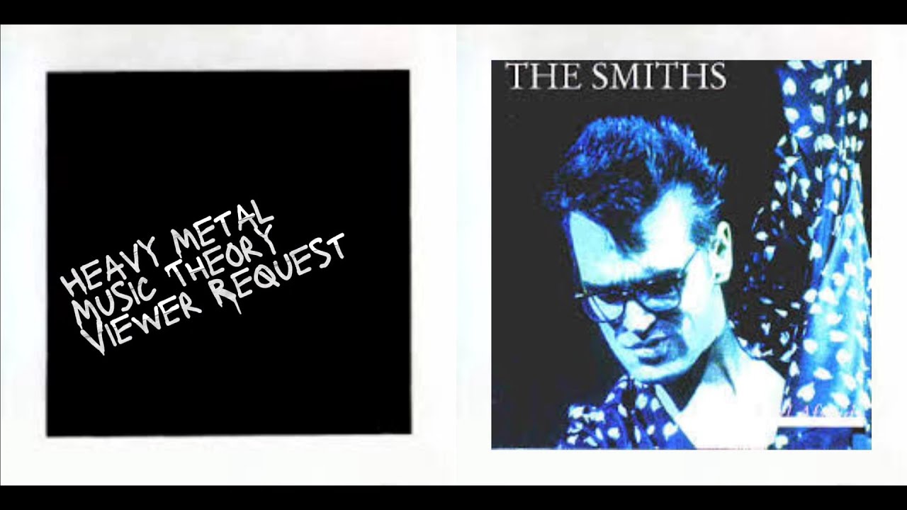 Heavy Metal Music Theory | Viewer Request | Girl Afraid - The Smiths