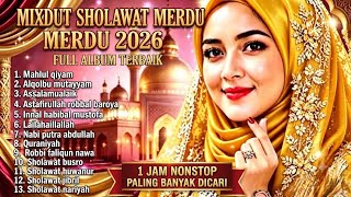 FULL ALBUM 🌈MIXDUT SHOLAWAT MERDU 2026,PALING BANYAK DICARI @UlfaDhifa-r8k