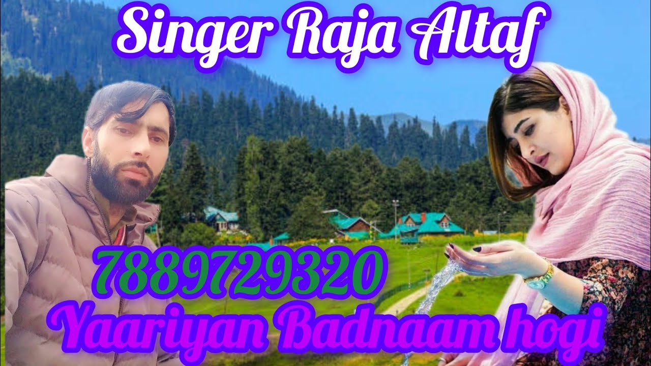 Yaariyan ma yaar badnam Ho gayo new GOJJRI pahari log geet PARDASI mahiya sad song singer Raja altaf