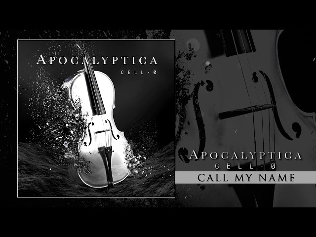 Apocalyptica - Call My Name