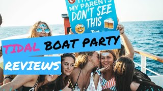 TIDAL BOAT PARTY REVIEWS - ZANTE'S BEST BOAT PARTY