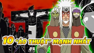 Top 10 Ảo Thuật Mạnh Nhất trong Series Naruto Shippuden