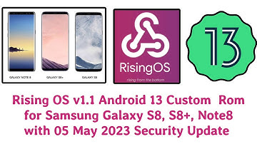 🔥 WOW 🔥 | How to Install Android 13 RisingOS v1.1 Rom for Samsung Galaxy S8, S8+, Note8 - EXYNOS 🔥