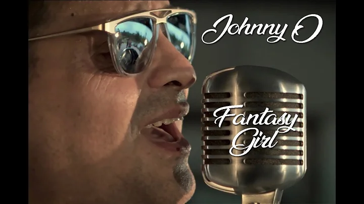 Official Johnny O Fantasy Girl Video