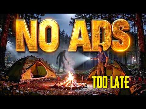 Something Is Wrong At The Campsite: 13 Chilling Warnings | Creepypasta Extremely True horror