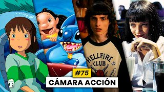 Cámara Acción #75 | Stranger Things 4, Pulp Fiction, Lilo y Stitch, El viaje de Chihiro