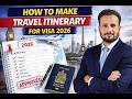 How to Make Travel Itinerary for Visa 2026 🌍 | Day-by-Day Plan (Step-by-Step Guide)