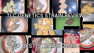 20 Of My Favorite Strains 2025: The TLC Genetic Show 
