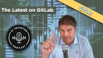 The Latest With GitLab | GTLB