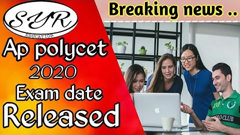Ap polycet exam date 2020 - Ap polycet exam date Released - Ap polycet hall ticket Released - SyR