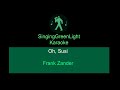 Karaoke  frank zander  oh susi  singinggreenlight