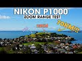 Nikon P1000: How well does it Zoom over Different Distances? (1 - 70KM/ 0.6 - 43 Miles)
