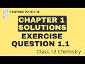 🔸️🔸️Chapter 1 solutions chemistry class 12|Exercise question 1.1|ncert Solutions🔸️🔸️