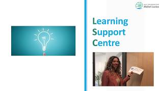💡Learning Support Centre  @ LML-ISML