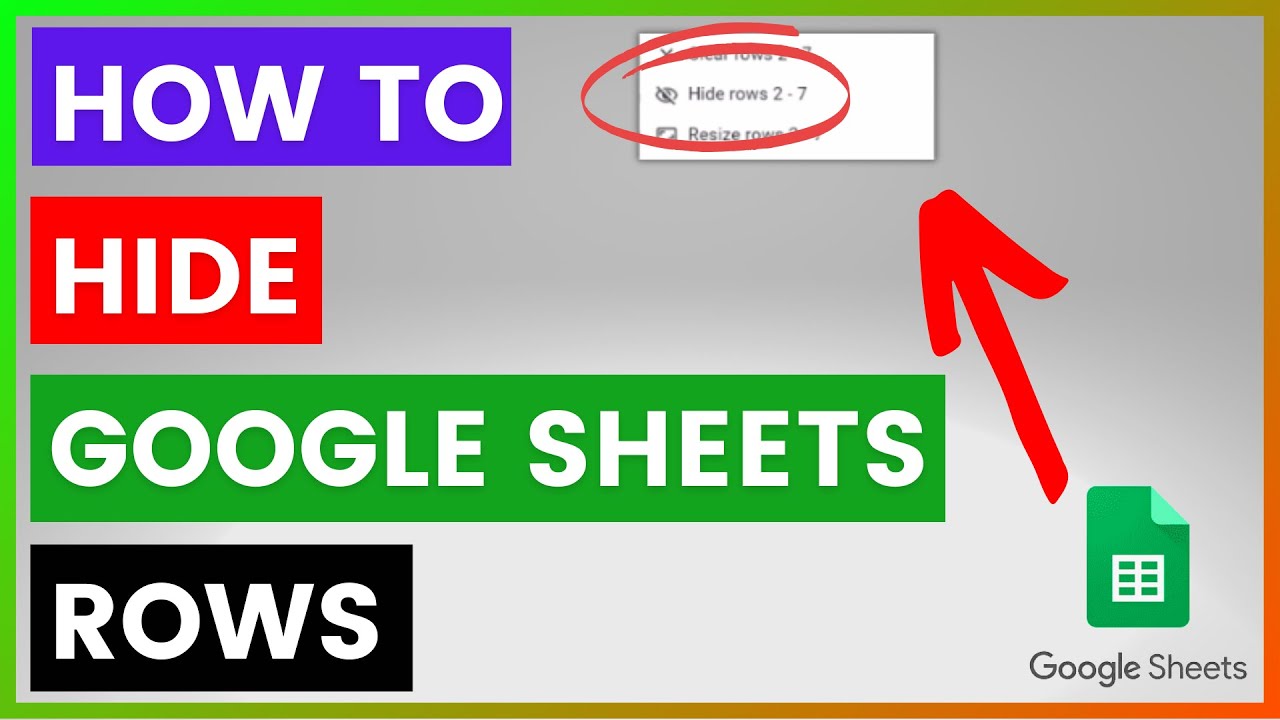 How To Hide Rows In A Google Sheets Spreadsheet? [in 2025] - YouTube