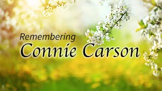 Remembering Connie Carson
