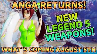 [PSO2 NGS] Anga Returns! New Legend 5 Weps! | Whats Coming? Update Info - August 5th 2026
