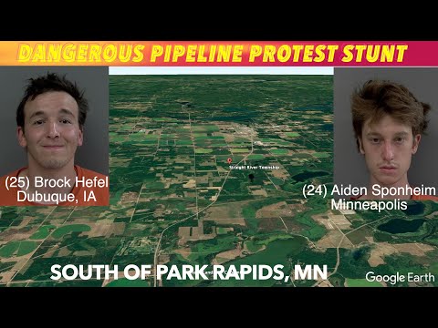2 Charged In Dangerous, Hubbard County Pipeline Protest Stunt