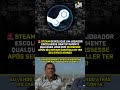 A #STEAM É ABSURDA PRA RESOLVER PROBLEMA! 🚨