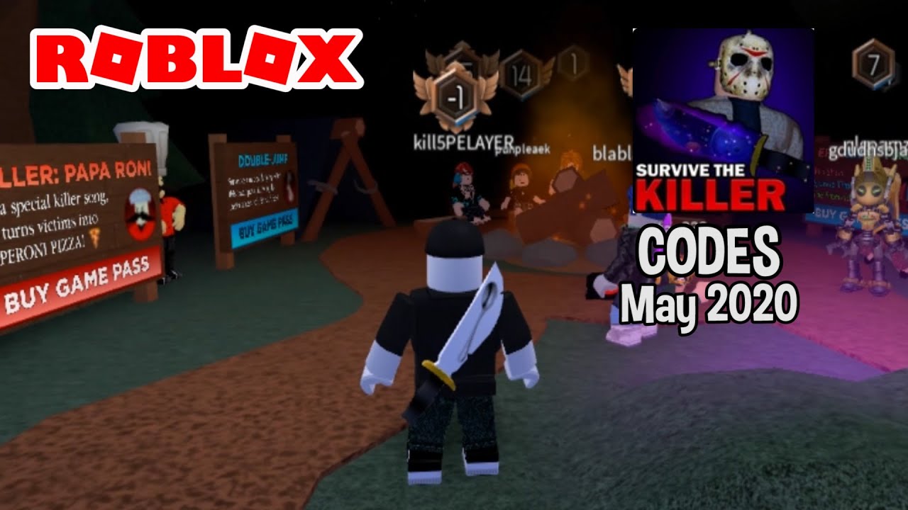 Codes For Survive The Killer Roblox May 2020