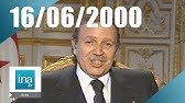 Algerie Cinq Choses A Savoir Sur Abdelaziz Bouteflika Youtube