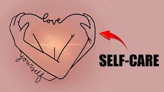 The Art of Self-Care- Mind, Body & Soul