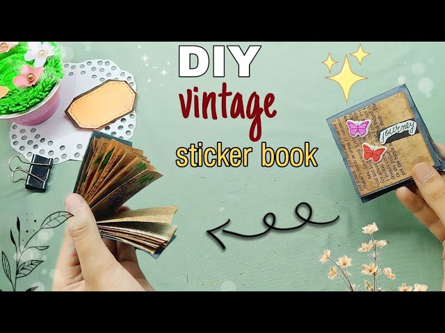 DIY Vintage Sticker Book🤎🍂, journal supplies