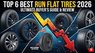 Top 6 Best Run Flat Tires 2026 - The Only 6 You Should Consider Today