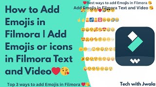 How to Add Emojis in Filmora in Windows/Mac or Apple| Add Emojis in Filmora Text and Video #filmora