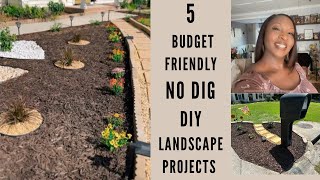 5 NO DIG Budget Friendly DIY Landscaping Projects|Spring Outdoor Makeovers