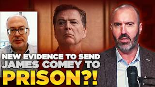 New Evidence To Send James Comey To PRISON