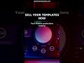 Turn Your Templates Into Passive Income