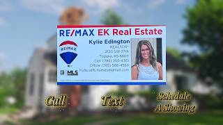 Looking to Buy or Sell a Home in Topeka, KS? | Kylie Edington - RE/MAX EK Real Estate