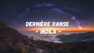 Indila - Dernière danse (lyrics)