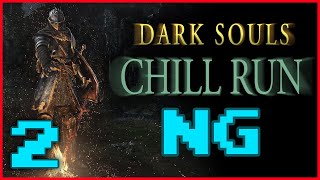 🔴 Dark Souls Chill Run | NG - Part 2