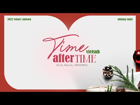 Video [VIETSUB] Time After Time - BoA, Wendy, NINGNING (2022... - youtube
