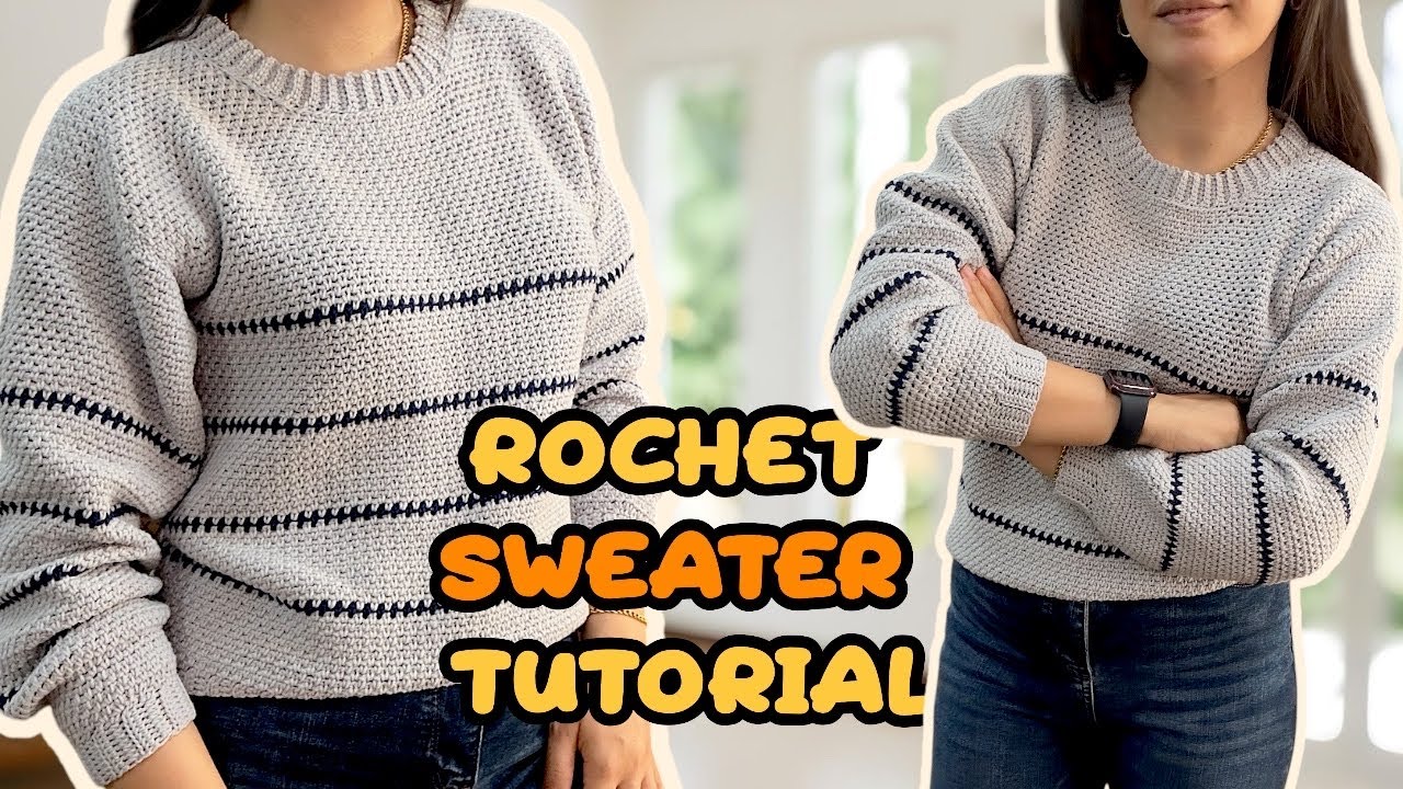 آموزش صفر تا صد بلوز قلاب‌بافی|Crochet Sweater Tutorial for Beginners مناسب مبتدی‌ها + جدول سایزبندی