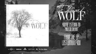 EdwardWOLF - LostWithoutYou // (Full EP Stream)